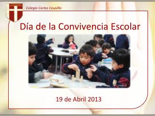 Día de la Convivencia Escolar