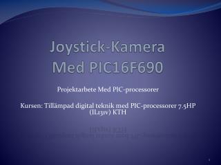 Joystick-Kamera Med PIC16F690