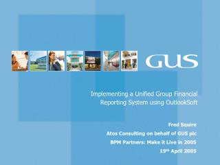 Implementing a Unified Group Financial Reporting System using OutlookSoft