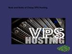 Nuts And Bolts of Cheap VPS Hosting