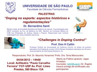 UNIVERSIDADE DE SÃO PAULO Faculdade de Ciências Farmacêuticas