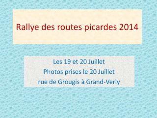 Rallye des routes picardes 2014