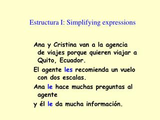 Estructura I: Simplifying expressions