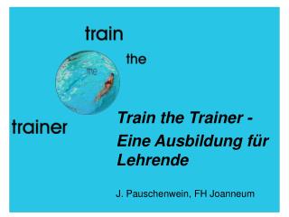 Train the Trainer - Eine Ausbildung für Lehrende