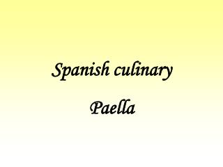 Spanish culinary