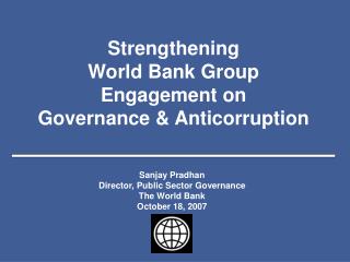 Strengthening World Bank Group Engagement on Governance &amp; Anticorruption