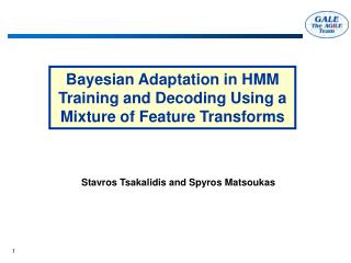 Bayesian Adaptation in HMM Training and Decoding Using a Mixture of Feature Transforms