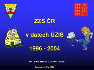 ZZS ČR v datech ÚZIS 1996 - 2004