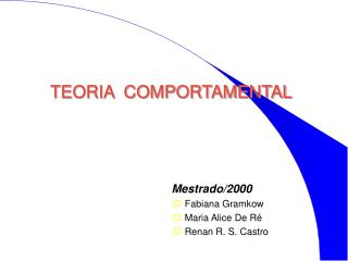 TEORIA COMPORTAMENTAL