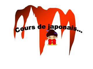 Cours de japonais...