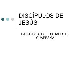 DISCÍPULOS DE JESÚS