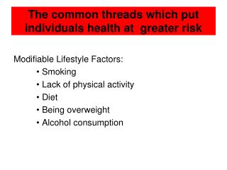 The common threads which put individuals health at greater risk