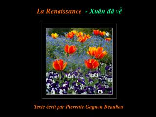 La Renaissance - Xuân đã về