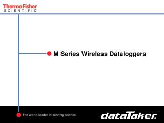 M Series Wireless Dataloggers