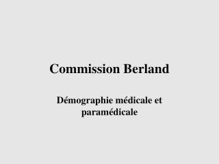Commission Berland