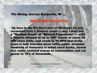 The Mining Journal, Marquette, MI …. WEATHER BULLETIN