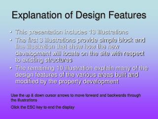 Explanation of Design Features