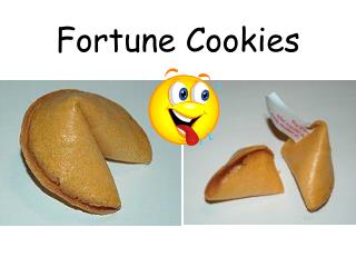 Fortune Cookies