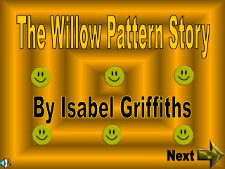 The Willow Pattern Story