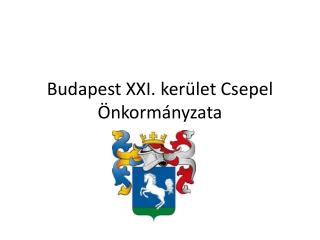 Budapest XXI. kerület Csepel Önkormányzata