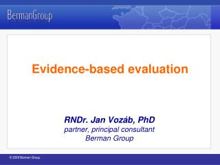 Evidence- based evaluation