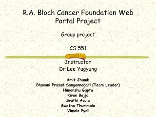 R.A. Bloch Cancer Foundation Web Portal Project