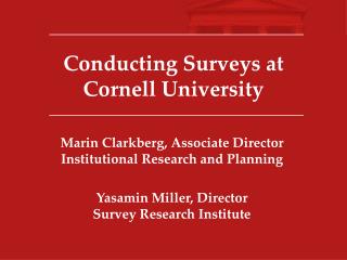 Conducting Surveys at Cornell University