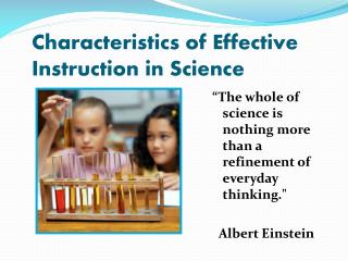 Characteristics of Effective Instruction in Science