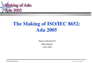 The Making of ISO/IEC 8652: Ada 2005