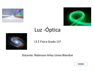 Luz -Óptica