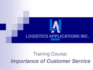 LOGISTICS APPLICATIONS INC.