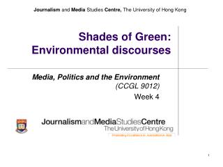 Shades of Green: Environmental discourses