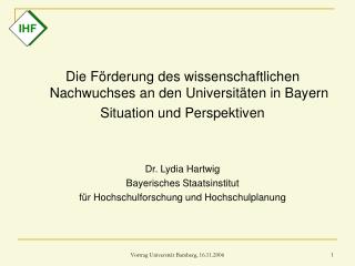 Die Förderung des wissenschaftlichen Nachwuchses an den Universitäten in Bayern