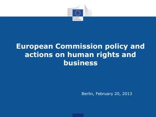 European Commission policy and actions on human rights and business
