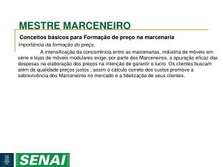 MESTRE MARCENEIRO