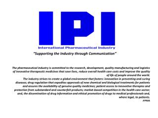 “Supporting the Industry through Communication”