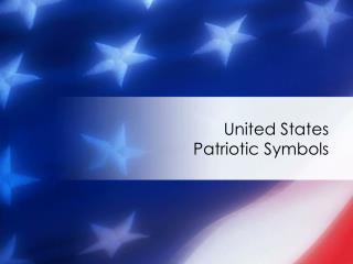 United States Patriotic Symbols