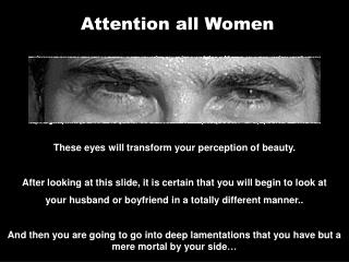 Attention all Women