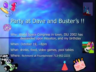 Party at Dave and Buster’s !!