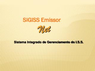 SIGISS Emissor