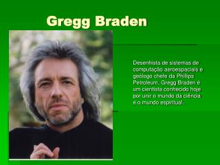 Gregg Braden