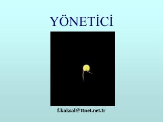 YÖNETİCİ