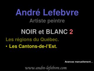 André Lefebvre Artiste peintre