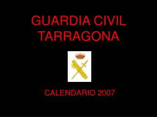 GUARDIA CIVIL TARRAGONA