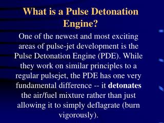 What is a Pulse Detonation Engine?