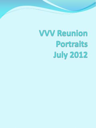 VVV Reunion Portraits July 2012
