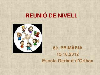 REUNIÓ DE NIVELL