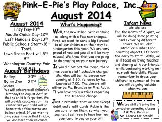 Pink-E-Pie’s Play Palace, Inc. August 2014