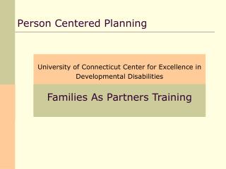 Person Centered Planning