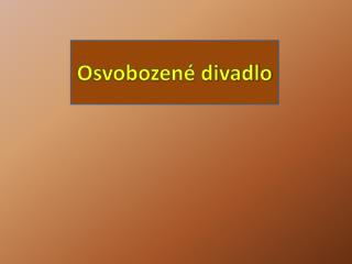 Osvobozené divadlo